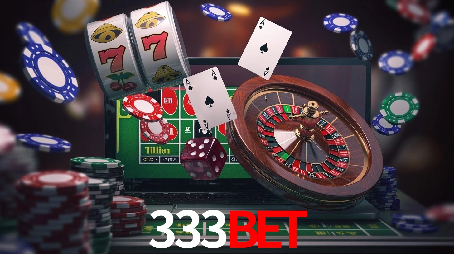 Explore as vantagens do 333BET: serviço profissional e confiabilidade